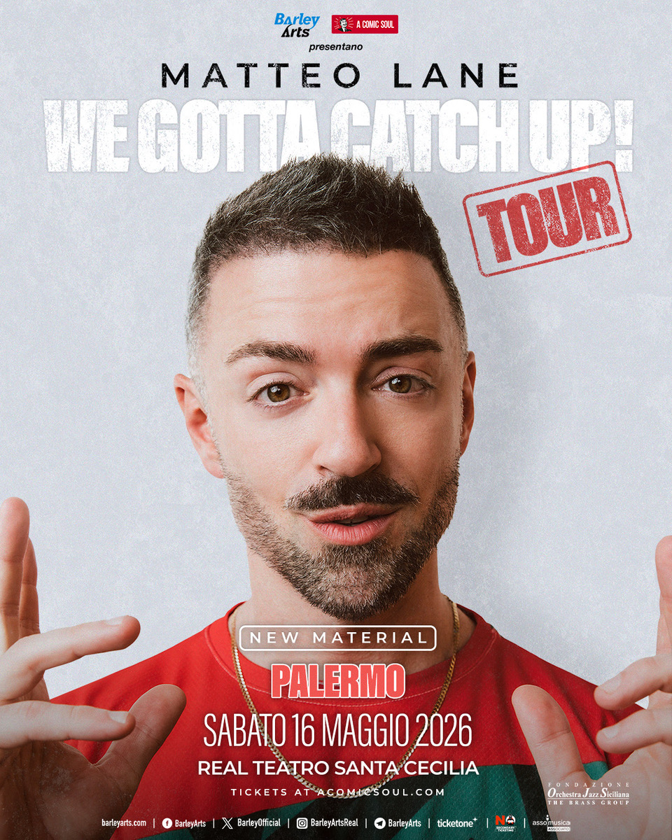 Matteo Lane—Palermo, Real Teatro Santa Cecilia